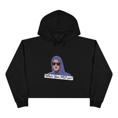 Crop Hoodie — 'What's Your PEP Per?' Graphic Cropped Hoodie
