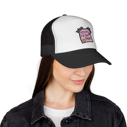 Trucker Hat — "Reminder: Fill Your Peps!" Cute Pastel Note Patch Cap