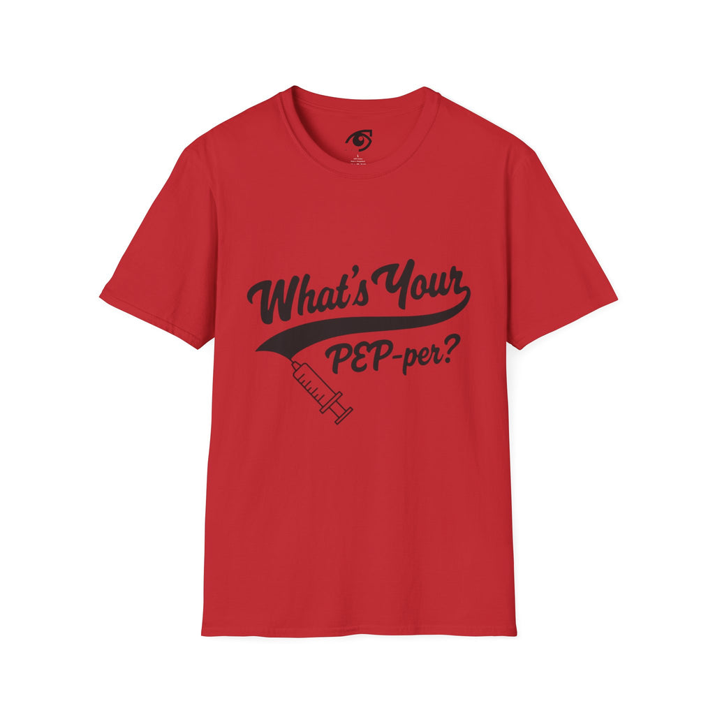 T-Shirt — "What's Your PEP‑per?" Funny Medical Syringe Graphic Tee