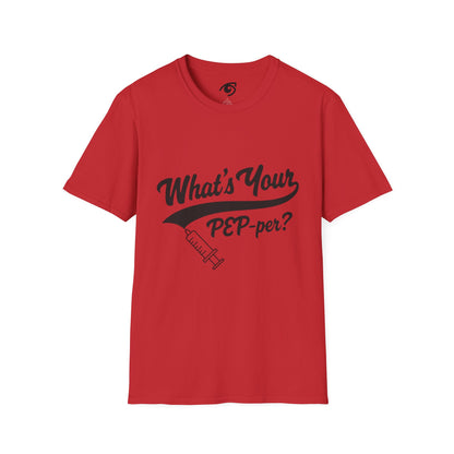 T-Shirt — "What's Your PEP‑per?" Funny Medical Syringe Graphic Tee