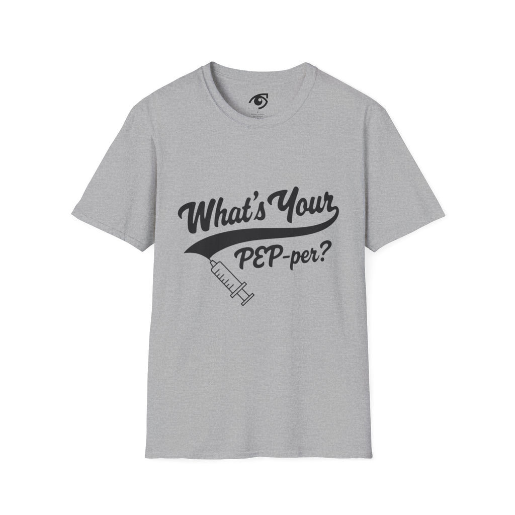 T-Shirt — "What's Your PEP‑per?" Funny Medical Syringe Graphic Tee