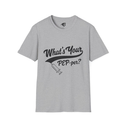 T-Shirt — "What's Your PEP‑per?" Funny Medical Syringe Graphic Tee