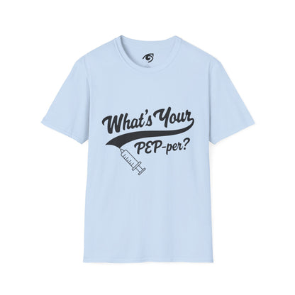 T-Shirt — "What's Your PEP‑per?" Funny Medical Syringe Graphic Tee
