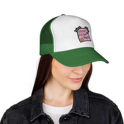 Trucker Hat — "Reminder: Fill Your Peps!" Cute Pastel Note Patch Cap