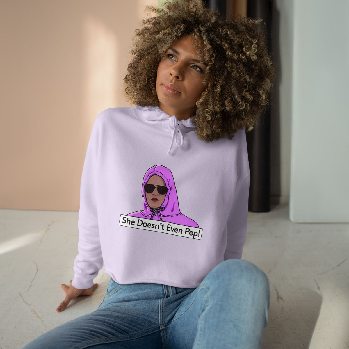 Crop Hoodie — 'She Doesn't Even Pep!' Graphic Cropped Hoodie