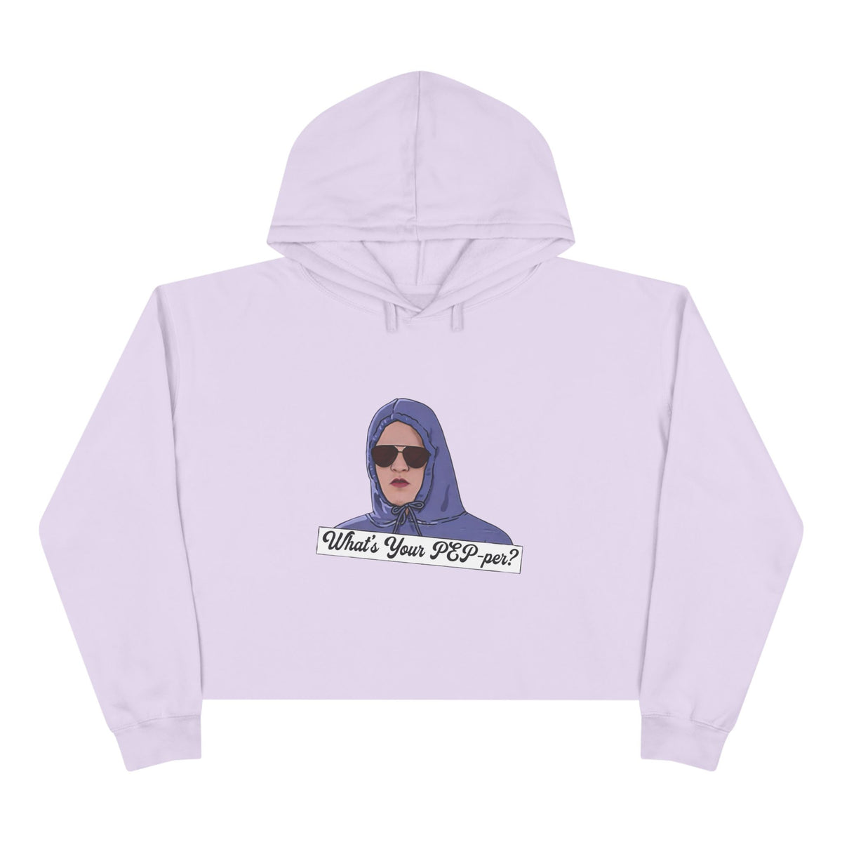 Crop Hoodie — 'What's Your PEP Per?' Graphic Cropped Hoodie