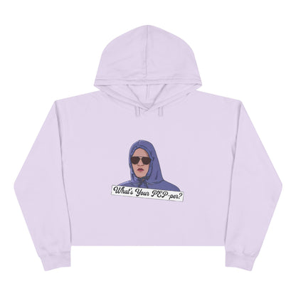Crop Hoodie — 'What's Your PEP Per?' Graphic Cropped Hoodie