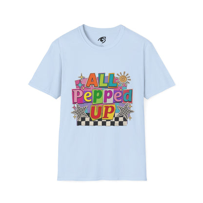 All Pepped Up T-Shirt — Colorful Retro Graphic Tee
