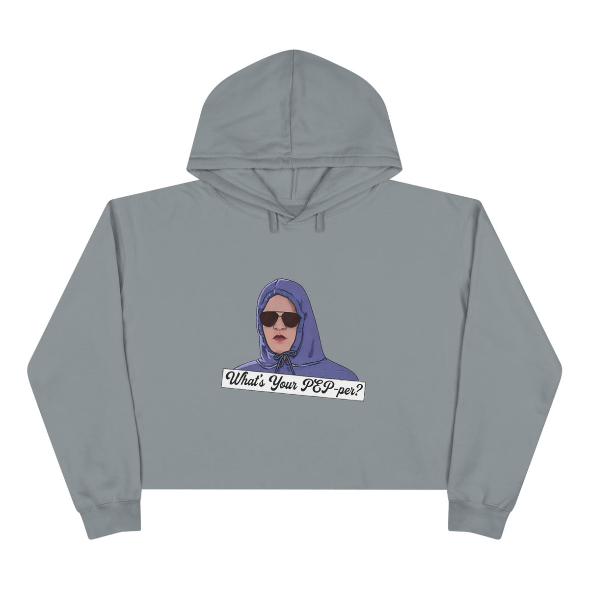 Crop Hoodie — 'What's Your PEP Per?' Graphic Cropped Hoodie