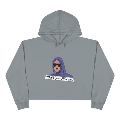 Crop Hoodie — 'What's Your PEP Per?' Graphic Cropped Hoodie