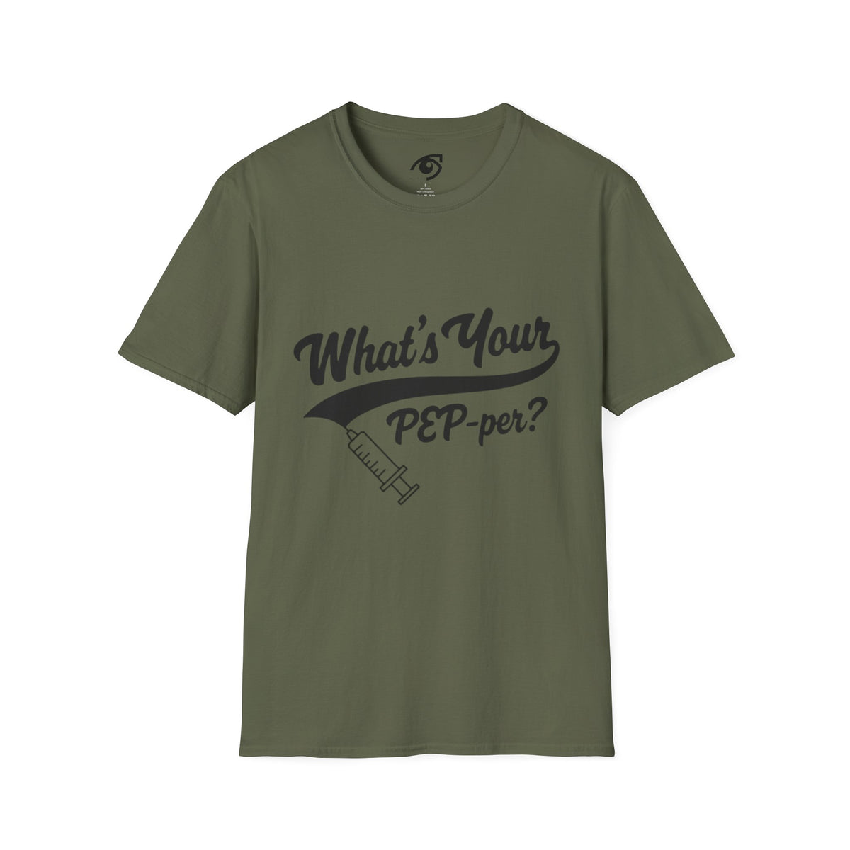 T-Shirt — "What's Your PEP‑per?" Funny Medical Syringe Graphic Tee