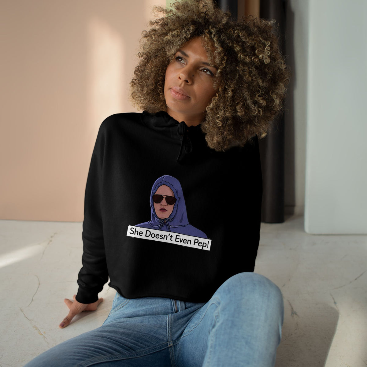 Crop Hoodie — Graphic 'She Doesn't Even Pep!' Cropped Pullover