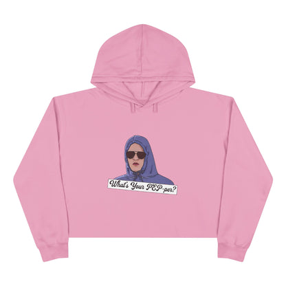 Crop Hoodie — 'What's Your PEP Per?' Graphic Cropped Hoodie
