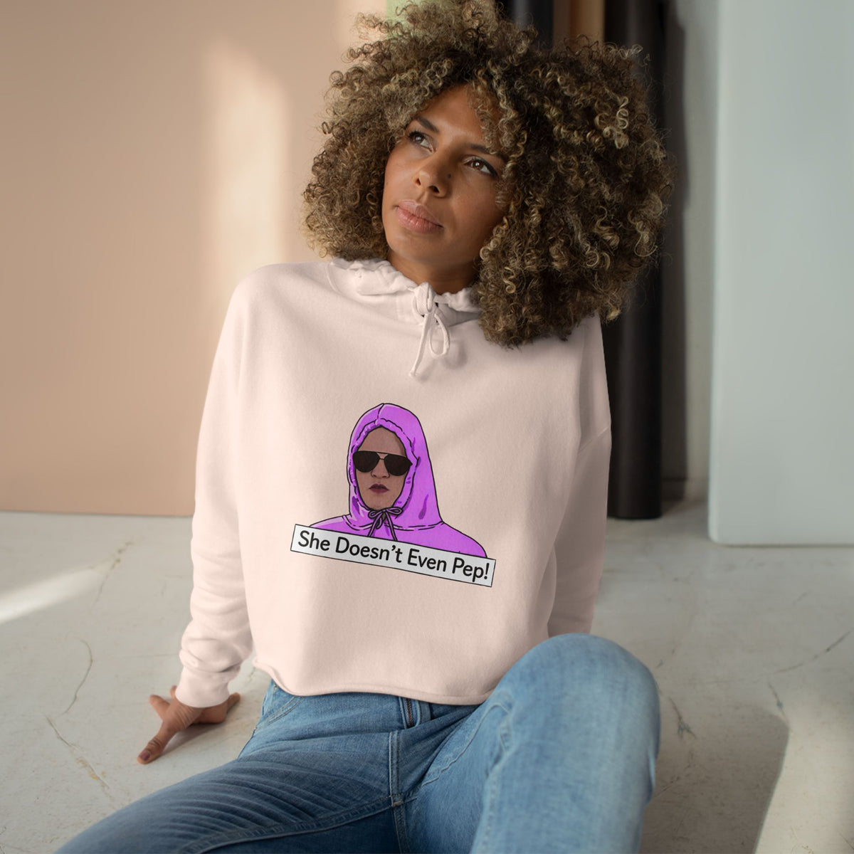 Crop Hoodie — 'She Doesn't Even Pep!' Graphic Cropped Hoodie