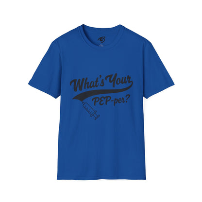 T-Shirt — "What's Your PEP‑per?" Funny Medical Syringe Graphic Tee